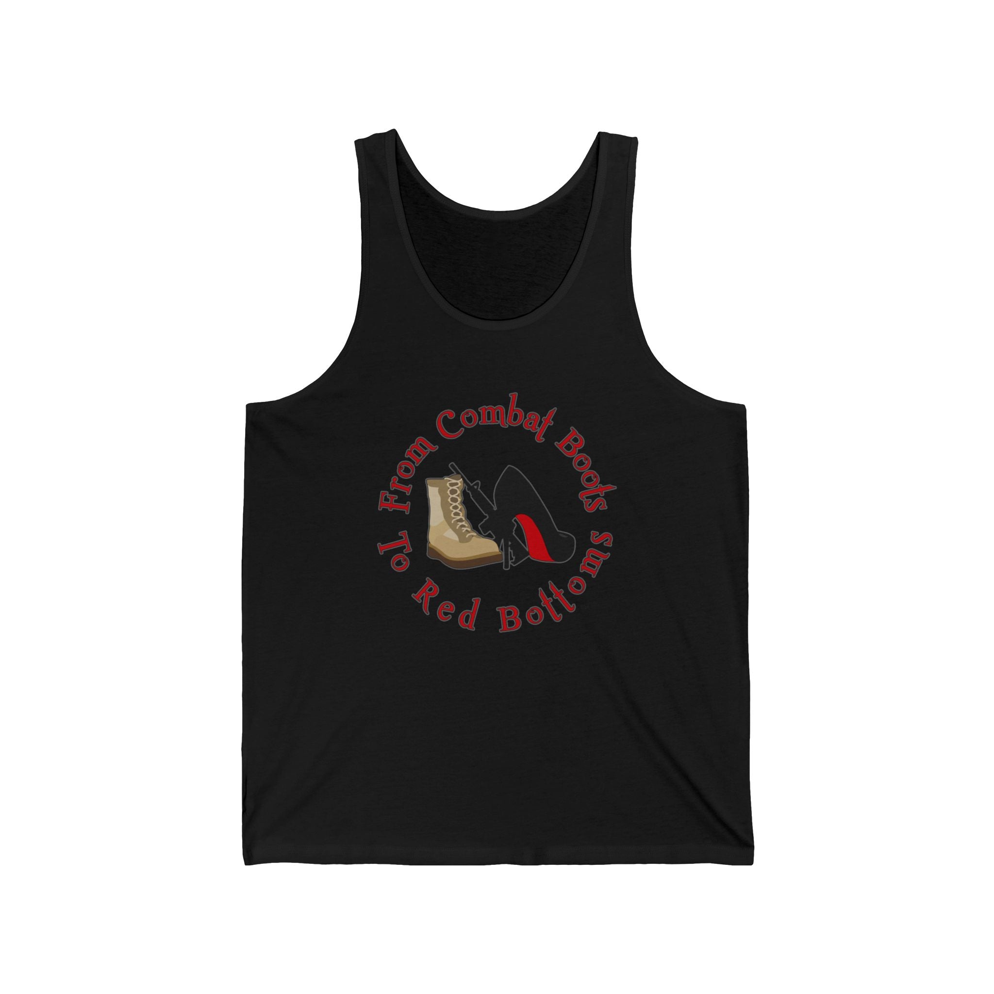 Tank Top — "To From Combat Boots To Red Bottoms" Military-to-Glow Up Graphic